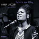 Abbey Lincoln: Sophisticated Abbey- Live At The Keystone Korner (CD: Highnote)