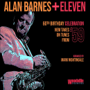 Alan Barnes + Eleven: 60th Birthday Celebration (CD: Woodville)