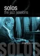 Andrew Hill: Solos- The Jazz Sessions (DVD: Wienerworld) 