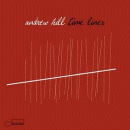 Andrew Hill: Time Lines (CD: Blue Note)