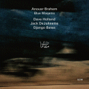 Anouar Brahem: Blue Maqams (CD: ECM)
