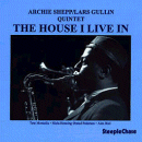 Archie Shepp - Lars Gullin Quintet: The House I Live In (CD: Steeplechase)