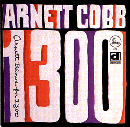 Arnett Cobb: Blows For 1300 (CD: Delmark)