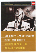 Art Blakey Jazz Messengers & Richie Cole Quintet: Modern Jazz At The Village Vanguard (DVD: Idem Home Video)