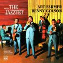 Art Farmer & Benny Golson: Meet The Jazztet (CD: Fresh Sound)