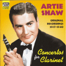 Artie Shaw: Concertos For Clarinet- Vol.2, 1937-1940 (CD: Naxos Jazz Legends)
