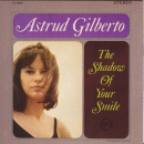 Astrud Gilberto: The Shadow Of Your Smile (CD: Verve)