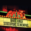 Barb Jungr: Stockport To Memphis (CD: Naim)