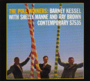 Barney Kessel with Shelly Manne & Ray Brown: The Poll Winners (CD: Contemporary- US Import) 