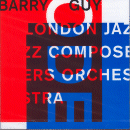 Barry Guy: London Jazz Composers Orchestra (CD: Intakt, 2 CDs)