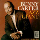 Benny Carter: Jazz Giant (CD: Contemporary- US Import)