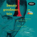 Benny Goodman: Complete Capitol Trios (CD: Capitol)