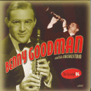 Benny Goodman & His Orchestra: The Essential BG (CD: Proper, 4 CDs)