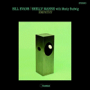 Bill Evans & Shelly Manne with Monty Budwig: Empathy (Vinyl LP:  Soundsgood)