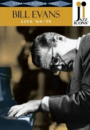 Bill Evans: Live in '64 - '75 (DVD: Jazz Icons)