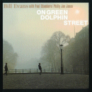Bill Evans with Paul Chambers & Philly Joe Jones: On Green Dolphin Street (CD: Milestone)