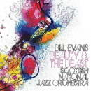 Scottish National Jazz Orchestra & Bill Evans: Beauty & The Beast (CD: Spartacus)