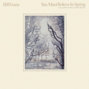 Bill Evans: You Must Belive In Spring (CD: Craft Recordings)