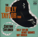 Billy Taylor Trio: Custom Taylored (CD: Fresh Sound)