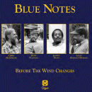 The Blue Notes: Before The Wind Changes (CD: Ogun)