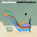 Bobbi Humphrey: Fancy Dancer (Vinyl LP: Blue Note)