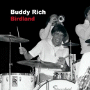 Buddy Rich: Birdland (CD: Lightyear/ Lobitos Creek Ranch/ Wienerworld)