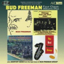 Bud Freeman: Four Classic Albums Plus (CD: AVID, 2 CDs)