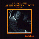 Bud Powell Trio: At The Golden Circle Vol.1 (CD: Steeplechase)