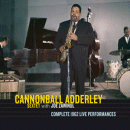 Cannonball Adderley Sextet with Joe Zawinul: Complete 1962 Live Performances (CD: Phono, 4 CDs)