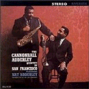 Cannonball Adderley: In San Francisco (CD: Riverside Keepnews Collection)