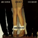 Carla Bley, Andy Sheppard & Steve Swallow: Songs With Legs (CD: Watt)