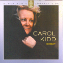 Carol Kidd: Debut (CD: Linn)