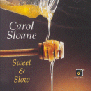 Carol Sloane: Sweet & Slow (CD: Concord- US Import)