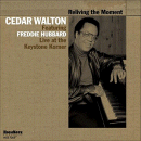 Cedar Walton: Reliving The Moment (CD: HighNote)