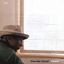 Charles Lloyd: Canto (CD: ECM)