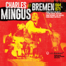 Charles Mingus: At Bremen 1964 & 1975 (CD: Sunnyside, 4 CDs)