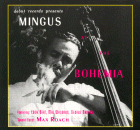 Charles Mingus: At The Bohemia (CD: Debut- US Import)
