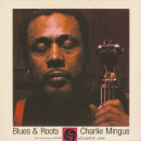 Charles Mingus: Blues & Roots (CD: Atlantic)