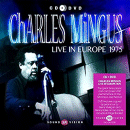 Charles MIngus: Live In Europe 1975 (DVD & CD: Salvo)
