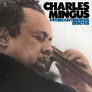 Charles Mingus: Pithecanthropus Erectus (Vinyl LP: Wax Time)