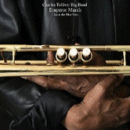 Charles Tolliver Big Band: Emperor March (CD: Half Note)