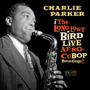 Charlie Parker: The Long Lost Bird Live Afro-Cubop Recordings (CD: Wienerworld)