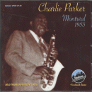 Charlie Parker: Montreal 1953 (CD: Uptown- US Import)