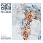 Charlie Parker: The Washington Concerts (CD: Blue Note)