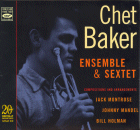 Chet Baker: Ensemble & Sextet (CD: Fresh Sound)