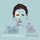 Chiara Pancaldi: Precious (CD: Challenge)