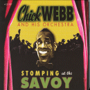 Chick Webb & His Orchestra: Stomping At The Savoy (CD: Proper, 4 CDs)