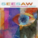 Christian Brewer Quintet: Seesaw (CD: Basho)