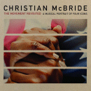 Christian McBride: The Movement Revisited (CD: Mack Avenue)