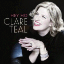 Clare Teal: Hey Ho (CD: MUD)